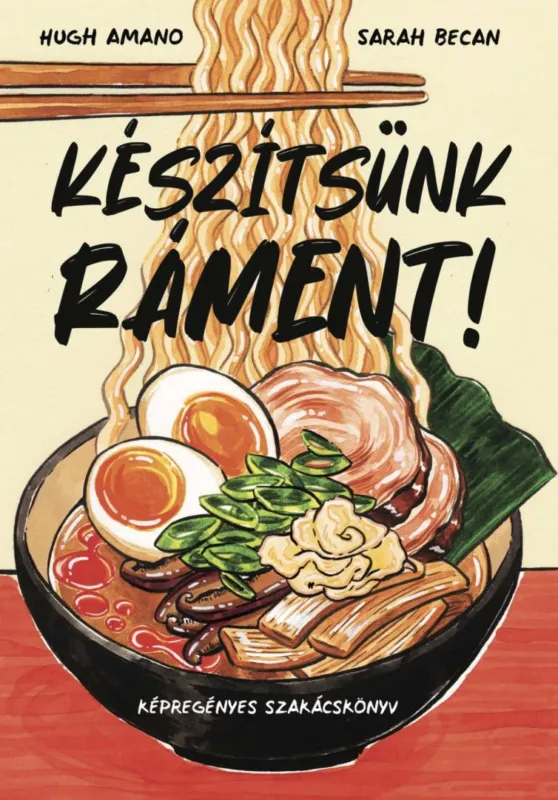 Készítsünk ráment! (képregényes szakácskönyv) Árengedmény